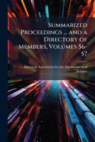 Summarized Proceedings And A Directory Of Members, Volumes 56-57... 114709649X Book Cover