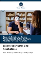 Essays über Ethik und Psychologie 6203533874 Book Cover