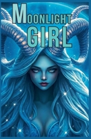 Moonlight Girl B0DPY35W95 Book Cover