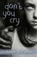 Don't You Cry 193727344X Book Cover