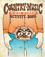 Country Music Fun Time Activity Book 1550228862 Book Cover