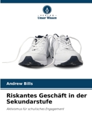 Riskantes Geschäft in der Sekundarstufe 6205303345 Book Cover