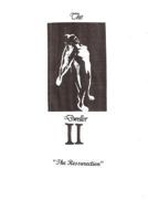 The Dweller II, the Resurrection 1495321355 Book Cover
