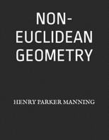 Non-Euclidian Geometry 1678361151 Book Cover