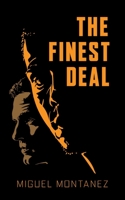 The Finest Deal 1525567993 Book Cover