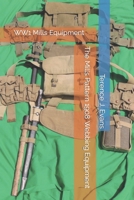 The Mills Pattern 1908 Webbing Equipment B0B5KNWWLP Book Cover
