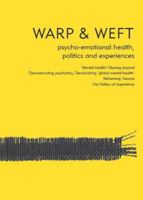 Warp and Weft: Psycho-Emotional Health, Politics and Experiences 1914567005 Book Cover