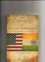 From Indians to Indian Americans: How Tampa Bay's Indian Community Was Built 0985701307 Book Cover