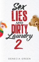 Sex, Lies & Dirty Laundry 2 9769572063 Book Cover