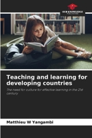 Teaching and learning for developing countries 6207845544 Book Cover