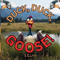 Duck, Duck, GOOSE! 1997822202 Book Cover