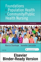 Foundations for Population Health in Community/Public Health Nursing - Binder Ready 0323829643 Book Cover