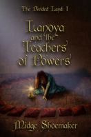 Lanoya and the Teachers of Powers (The Divided Land) 1946888214 Book Cover