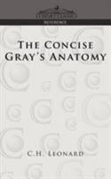 The Concise Gray's Anatomy (Wordsworth Collection) (Wordsworth Collection) 185326394X Book Cover