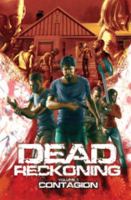 Dead Reckoning Volume 1: Contagion 1771351209 Book Cover
