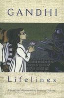 Gandhi: Lifelines 1568580886 Book Cover