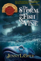 The Storm, the Fish & the Vine: Storm, the Fish & the Vine (Volume 10) (The Epic Order of the Seven) 1617156183 Book Cover
