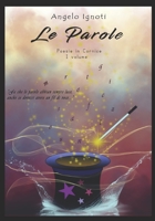 Le Parole: Poesie in cornice B08N3X65XK Book Cover