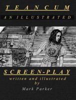 Teancum: an illustrated screenplay 0648347605 Book Cover