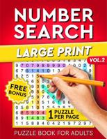 Number Search Puzzle Book for Adults: Large Print - One Puzzle per Page - Vol. 2 195681647X Book Cover