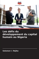 Les défis du développement du capital humain au Nigeria 620567176X Book Cover