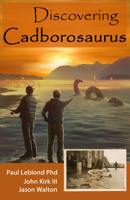 Discovering Cadborosaurus 0888397356 Book Cover