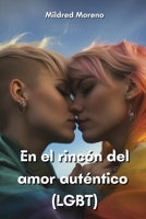 En el rincón del amor auténtico (LGBT) (Spanish Edition) 9954153829 Book Cover