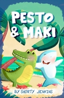 Pesto & Maki: Eine tropische Freundschaft (German Edition) 3200090960 Book Cover