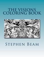 The Visions Coloring Book 1539878945 Book Cover