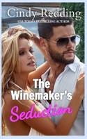 Winemakers Seduction 1735550531 Book Cover