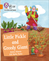 Little Pickle and Greedy Giant: Band 06/Orange 0008410011 Book Cover