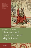 Literature and Law in the Era of Magna Carta 0198904800 Book Cover