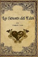 Los Se�ores del Ed�n 1548049611 Book Cover