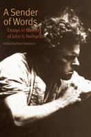 A Sender of Words: Essays in Memory of John G. Neihardt 0935704221 Book Cover