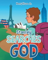 Stanley Searches for God 1685260810 Book Cover