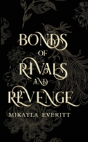 Bonds of Rivals and Revenge (Triad) 1067029664 Book Cover