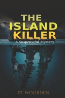 The Island Killer B08C9D75KH Book Cover