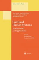 Confined Photon Systems: Fundamentals and Applications 3662142287 Book Cover