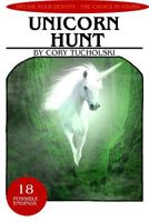 Unicorn Hunt 1547060085 Book Cover