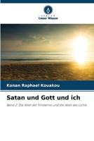 Satan und Gott und ich 6206241394 Book Cover