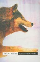 Born With A Tooth 0143188011 Book Cover