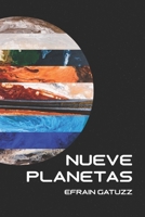 Nueve Planetas B0892HRTHS Book Cover