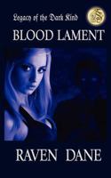 Legacy of the Dark Kind: Blood Lament (Book 2) 1905108168 Book Cover