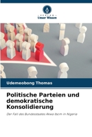 Politische Parteien und demokratische Konsolidierung: Der Fall des Bundesstaates Akwa Ibom in Nigeria (German Edition) 6208664209 Book Cover
