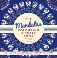 The Mandalas Colouring & Craft Book 1780978197 Book Cover