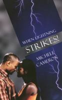 When Lightning Strikes (Indigo) 1585713694 Book Cover