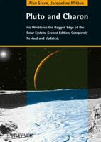 Pluto and Charon: Ice Worlds on the Ragged Edge of the Solar System 0471353841 Book Cover