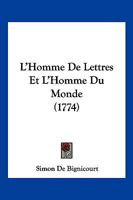 L'homme de lettres et l'homme du monde 1173312803 Book Cover