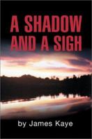 A Shadow and a Sigh 059527126X Book Cover