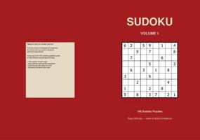 SUDOKU VOLUME 1: Beginner - 100 Logic based Puzzles with Solutions (Sudoku - graded puzzles with solutions) 1764494679 Book Cover